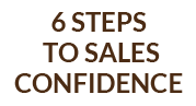 6 steps to sales confidence